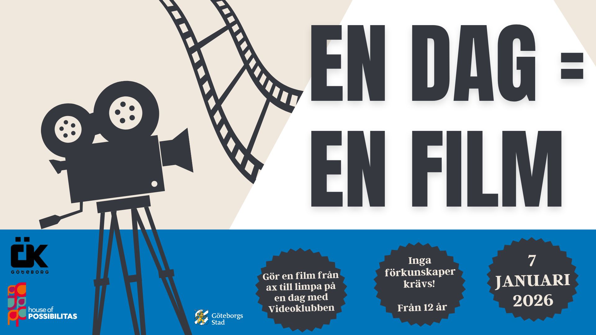 ar du i aldern 10 20 hang med och gor film pa hostlovet med Gothenburgo pa house of possiblitas 1 920 x 1 080