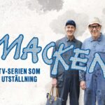 Foto på karaktärerna Roy och Roger, text: "Macken – tv-serien som utställning"